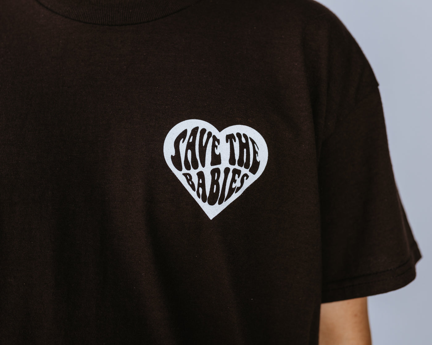 Save The Babies Tee